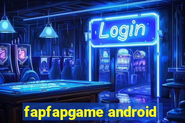 fapfapgame android